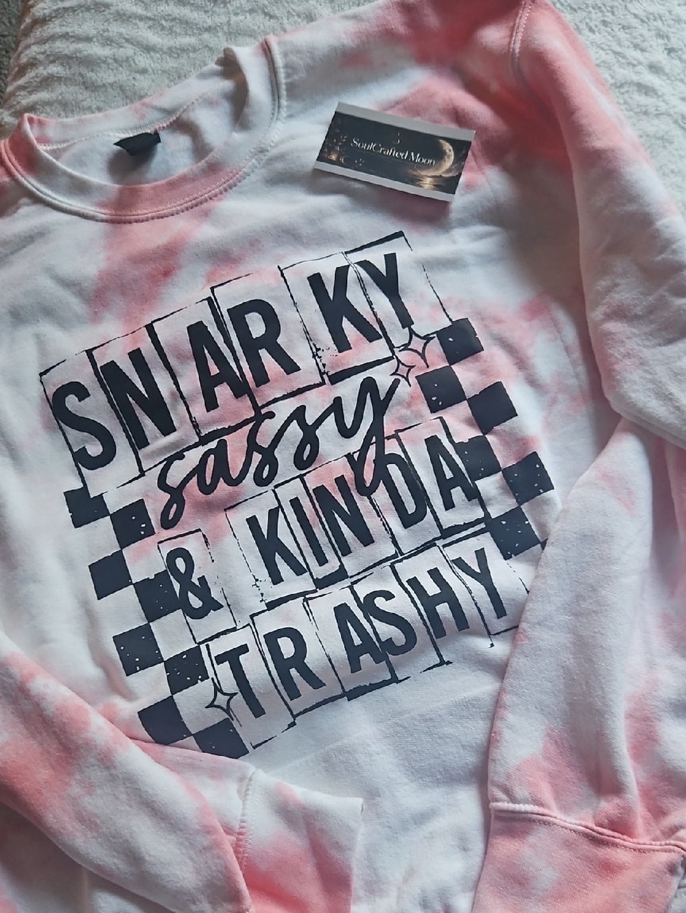 Gildan White & Pink Tie-Dye Graphic Sweatshirt - Snarky Sassy & Kinda Trashy